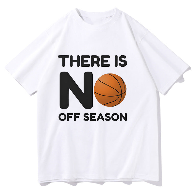 No Off Season Basketball Enthusiast T-Shirt