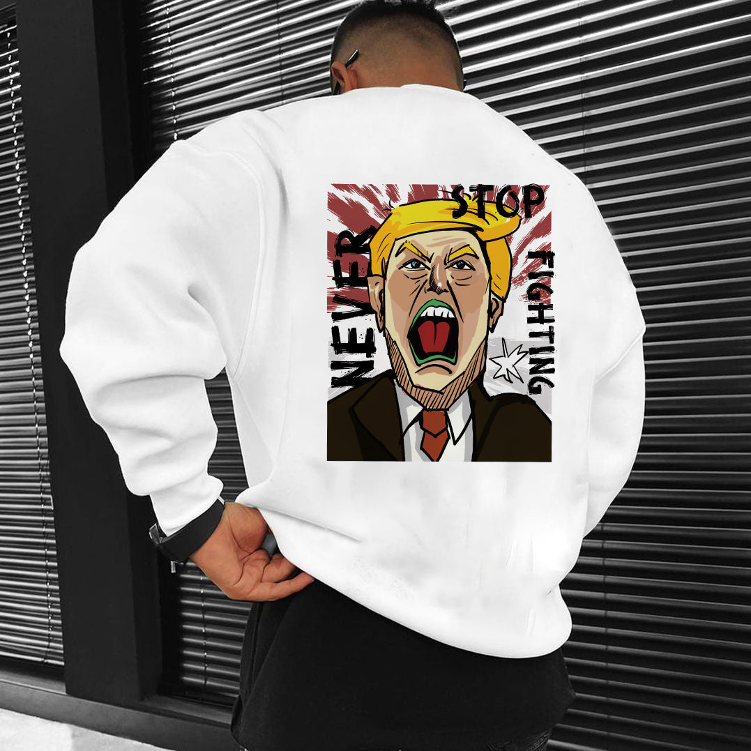 NOVAROPA™ Never Stop Fighting Sweatshirt Inspired by Trump