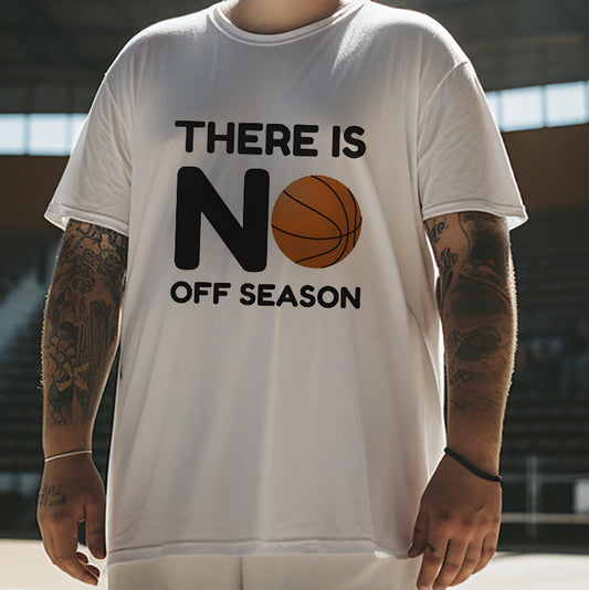 No Off Season Basketball Enthusiast T-Shirt