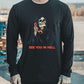 SEE YOU IN HELL Graphic Print Long Sleeve Men's T-Shirt-B