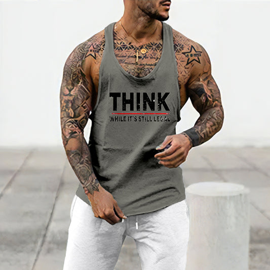 "Think While It's Still Legal" Men's Streetwear Tank Tops-A